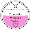 Tranquility Whipped Tallow 4oz