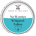 No Worries Whipped Tallow 4oz