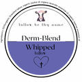 Derm Blend Whipped tallow 4oz